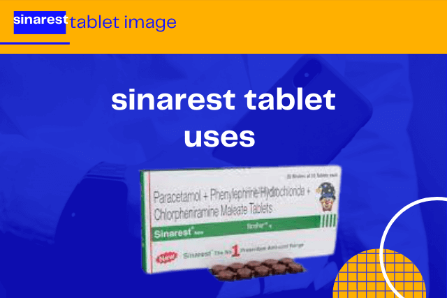 sinarest tablet uses g price in hindi