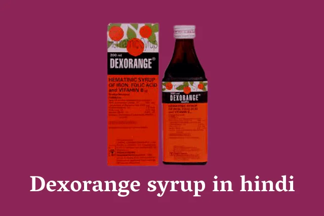 Dexorange syrup in hindi